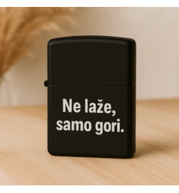 Upaljač Ne laže, samo gori